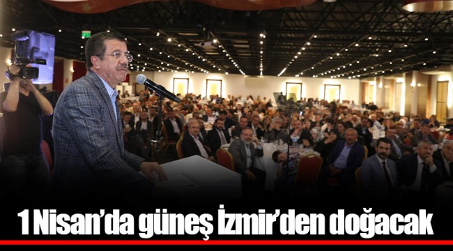 1 Nisan’da güneş İzmir’den doğacak