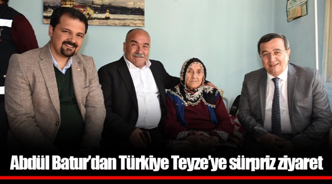 Abdül Batur’dan Türkiye Teyze’ye sürpriz ziyaret