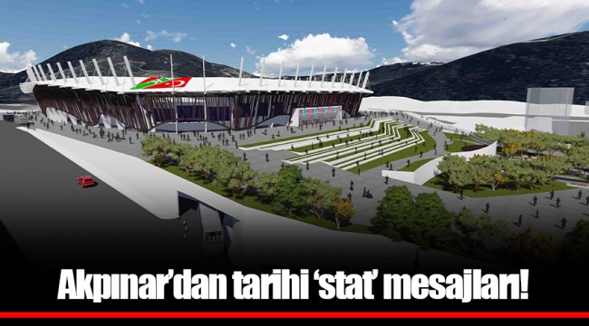 Akpınar’dan tarihi ‘stat’ mesajları!
