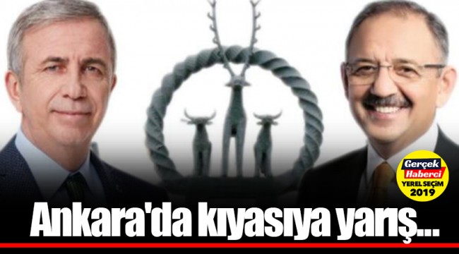 Ankara'da kıyasıya yarış...