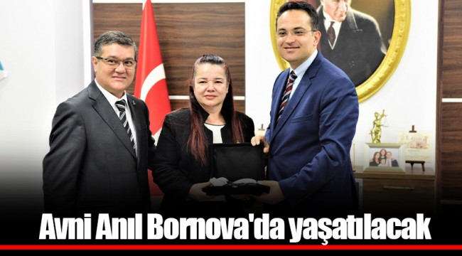 Avni Anıl Bornova'da yaşatılacak