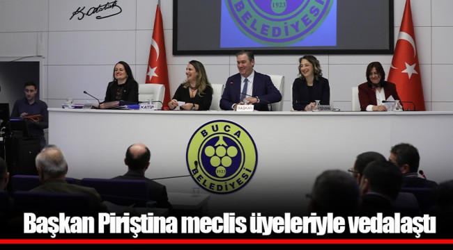 Başkan Piriştina meclis üyeleriyle vedalaştı