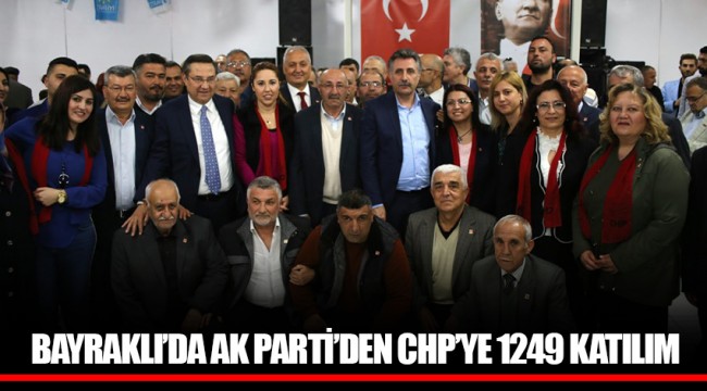 BAYRAKLI’DA AK PARTİ’DEN CHP’YE 1249 KATILIM