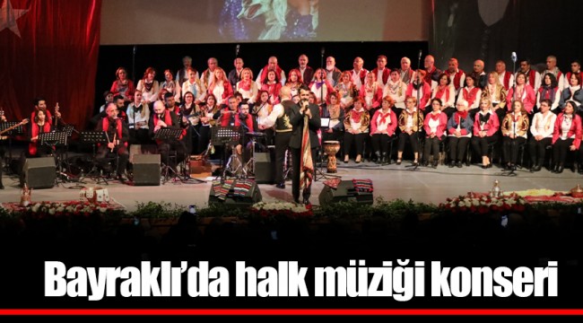 Bayraklı’da halk müziği konseri