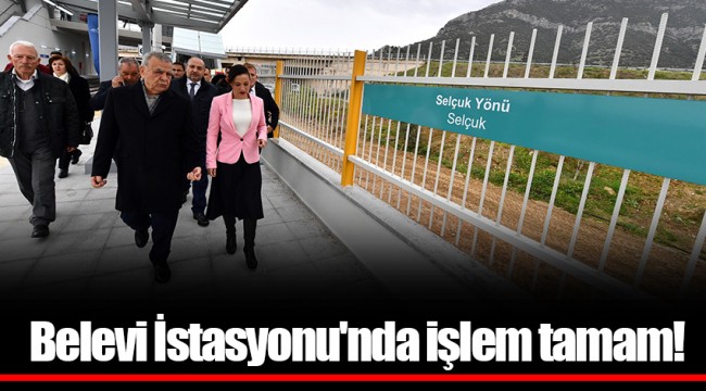 Belevi İstasyonu'nda işlem tamam!