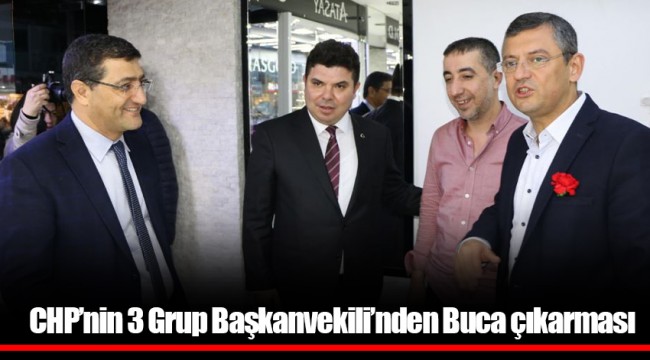 CHP’nin 3 Grup Başkanvekili’nden Buca çıkarması