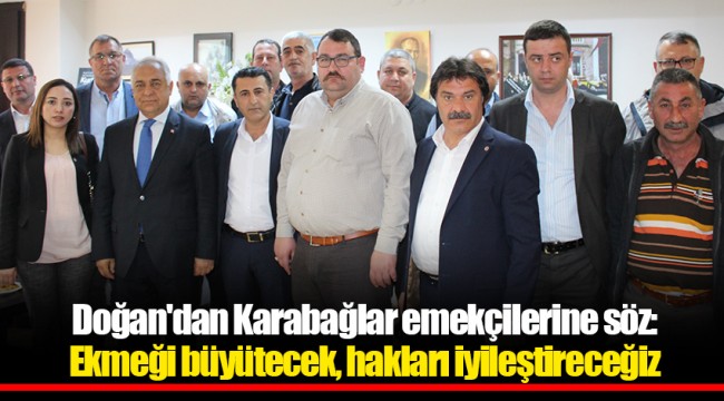 Doğan'dan Karabağlar emekçilerine söz