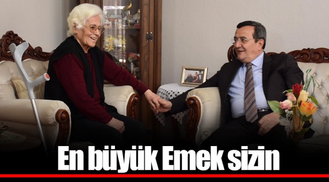 En büyük Emek sizin