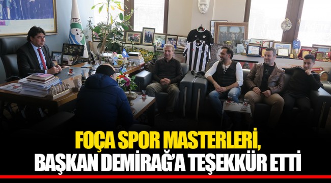 FOÇA SPOR MASTERLERİ, BAŞKAN DEMİRAĞ’A TEŞEKKÜR ETTİ