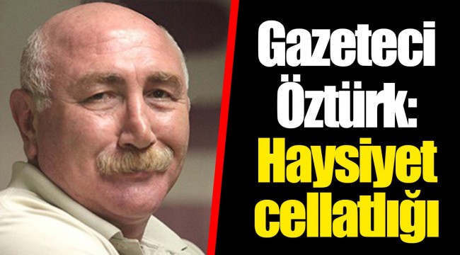 Haysiyet cellatlığı