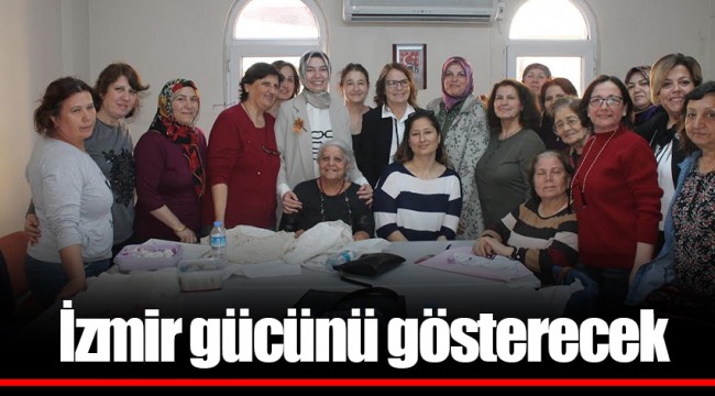 İzmir gücünü gösterecek