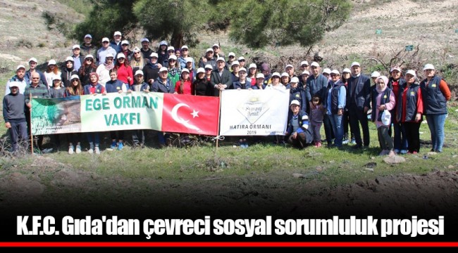 K.F.C. Gıda'dan çevreci sosyal sorumluluk projesi