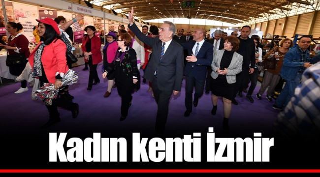 Kadın kenti İzmir