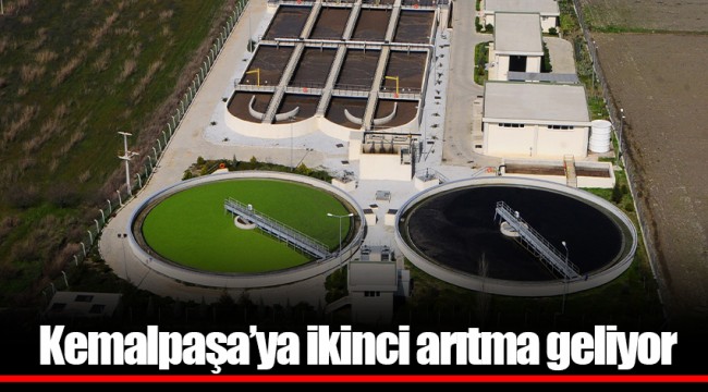 Kemalpaşa’ya ikinci arıtma geliyor