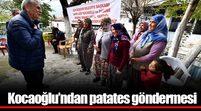 Kocaoğlu’ndan patates göndermesi