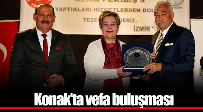 Konak’ta vefa buluşması