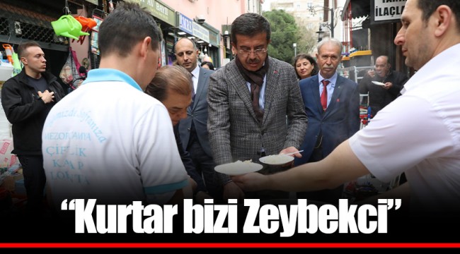 “Kurtar bizi Zeybekci”