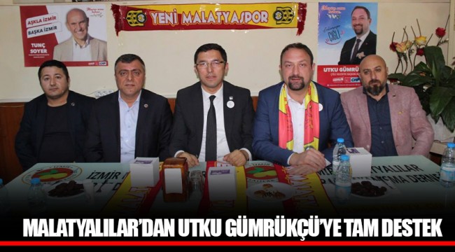MALATYALILAR’DAN UTKU GÜMRÜKÇÜ’YE TAM DESTEK