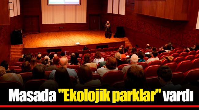 Masada "Ekolojik parklar" vardı