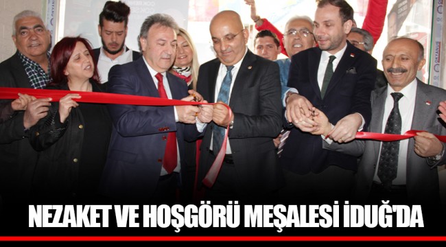 NEZAKET VE HOŞGÖRÜ MEŞALESİ İDUĞ'DA
