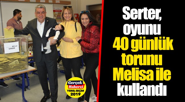 Serter, oyunu 40 günlük torunu Melisa ile kullandı