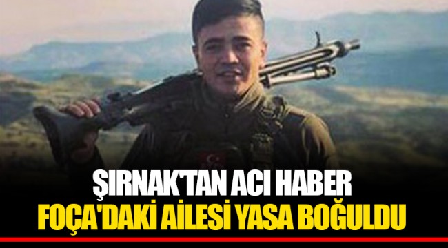 Şırnak'tan acı haber
