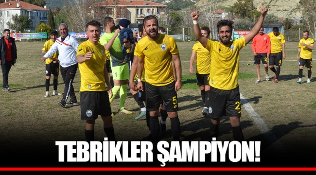 TEBRİKLER ŞAMPİYON!