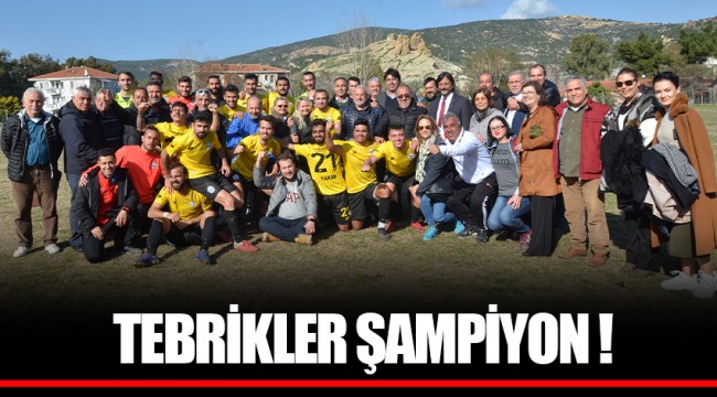 TEBRİKLER ŞAMPİYON !