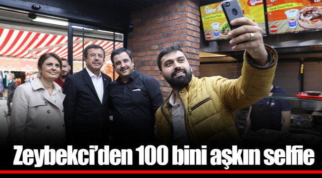 Zeybekci’den 100 bini aşkın selfie