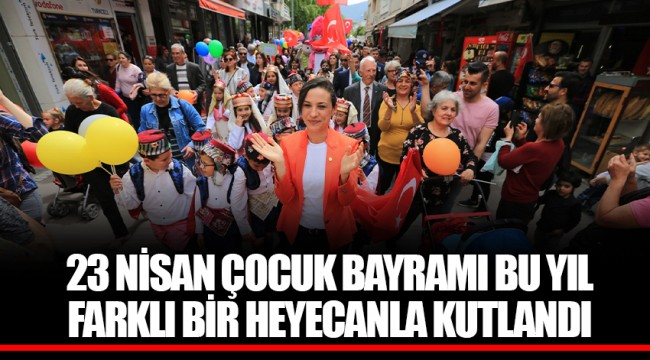 23 NİSAN ÇOCUK BAYRAMI BU YIL FARKLI BİR HEYECANLA KUTLANDI