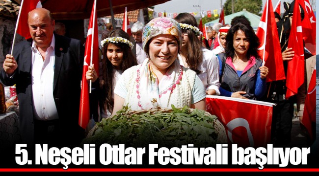 5. Neşeli Otlar Festivali başlıyor