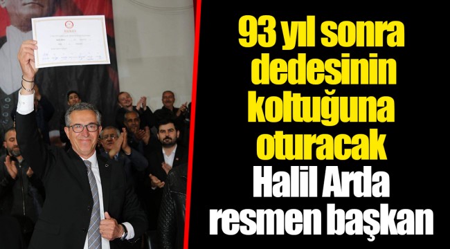 93 yıl sonra dedesinin koltuğuna oturacak