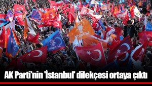 AK Parti'nin 'İstanbul' dilekçesi ortaya çıktı