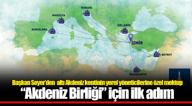 “Akdeniz Birliği” için ilk adım