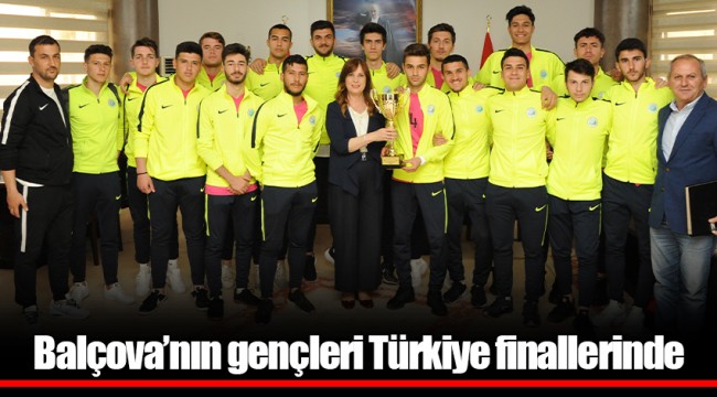 Balçova’nın gençleri Türkiye finallerinde