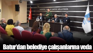 Batur’dan belediye çalışanlarına veda