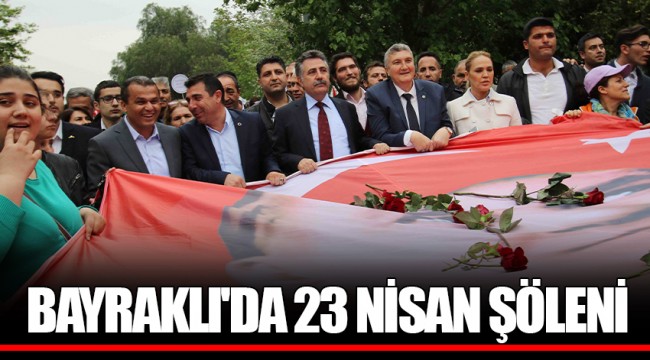 BAYRAKLI'DA 23 NİSAN ŞÖLENİ