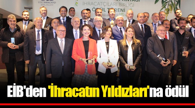 EİB'den 'İhracatın Yıldızları'na ödül