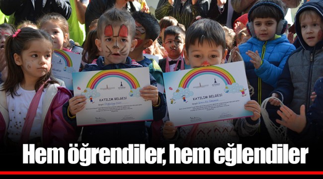 Hem öğrendiler, hem eğlendiler