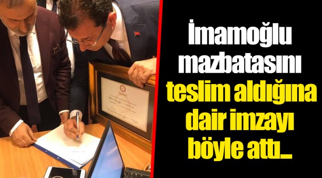 İmamoğlu mazbatasını teslim aldığına dair imzayı böyle attı...