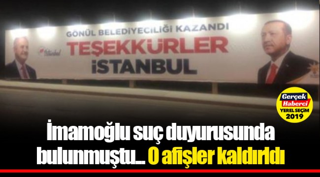 İmamoğlu suç duyurusunda bulunmuştu... O afişler kaldırldı