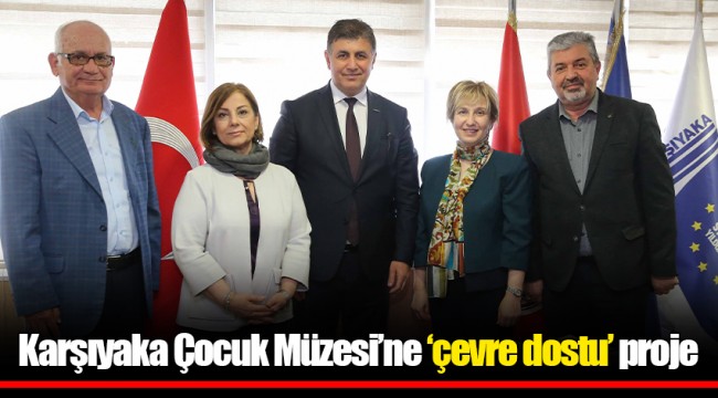 Karşıyaka Çocuk Müzesi’ne ‘çevre dostu’ proje