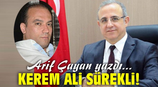 Kerem Ali Sürekli!
