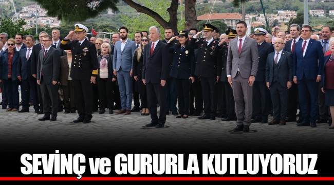 SEVİNÇ ve GURURLA KUTLUYORUZ