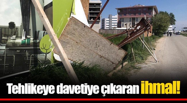 Tehlikeye davetiye çıkaran ihmal!