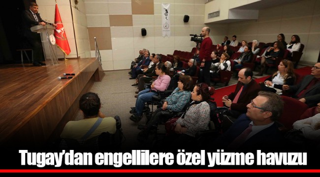 Tugay’dan engellilere özel yüzme havuzu