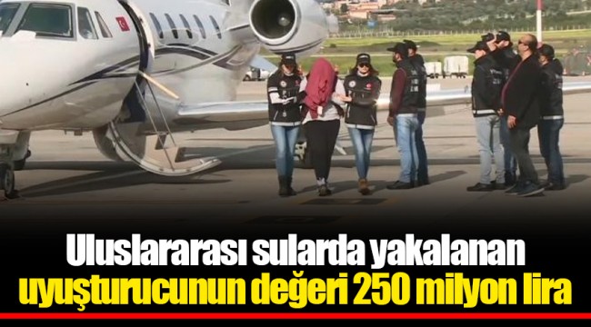 Uluslararası sularda yakalanan uyuşturucunun değeri 250 milyon lira