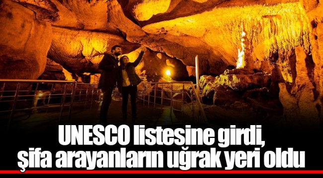 UNESCO listesine girdi, şifa arayanların uğrak yeri oldu