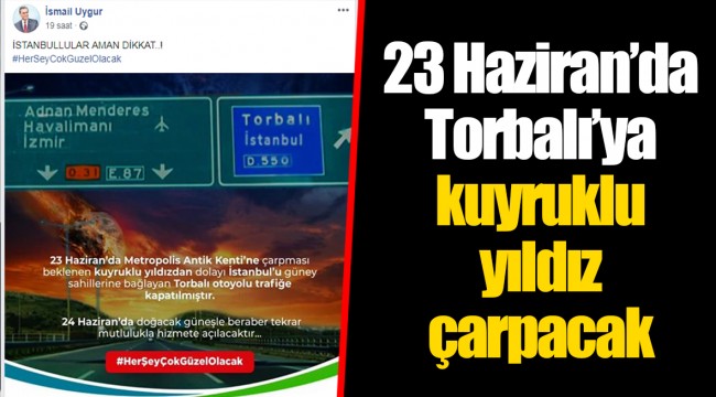 23 Haziran’da Torbalı’ya kuyruklu yıldız çarpacak