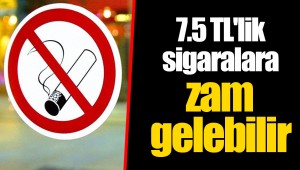 7.5 TL'lik sigaralara zam gelebilir